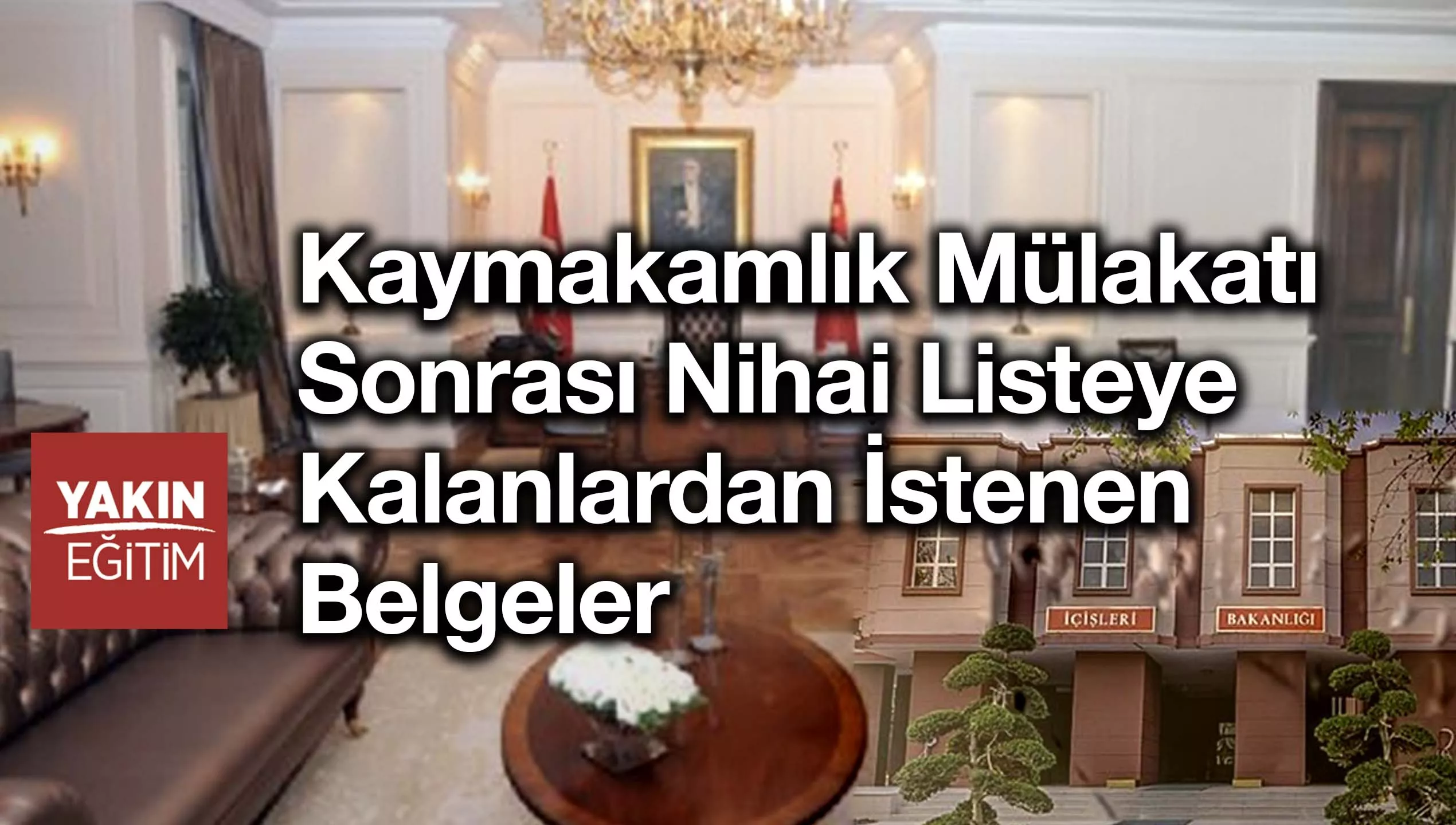 kaymakamlık mülakatı sonrası istenen belgeler.jpg