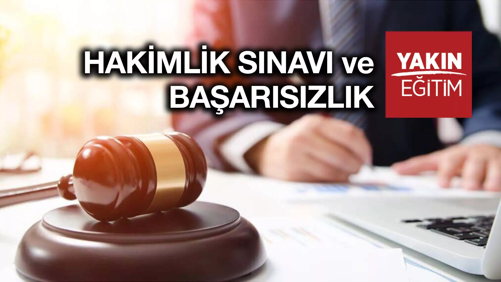 hakimlik sınavı başarısızlık.jpg