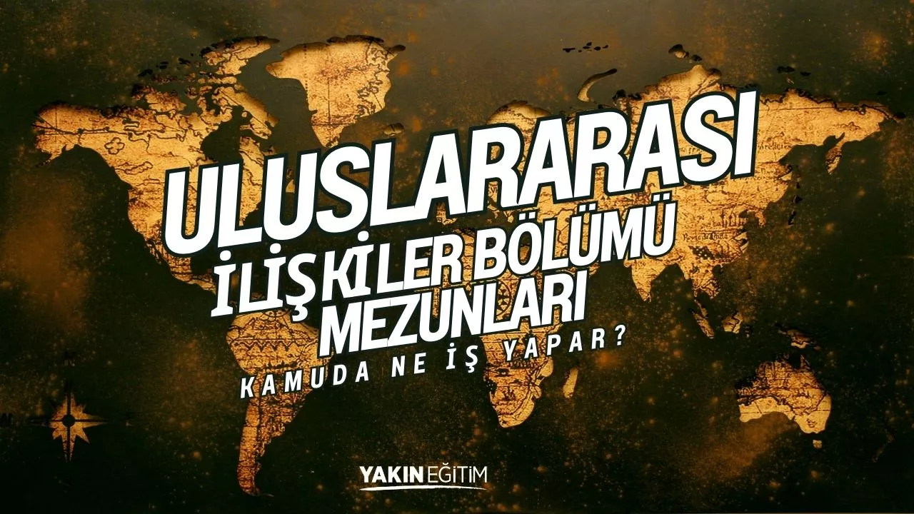 uluslararası ilişkiler bölümü mezunları ne iş yapar.jpg