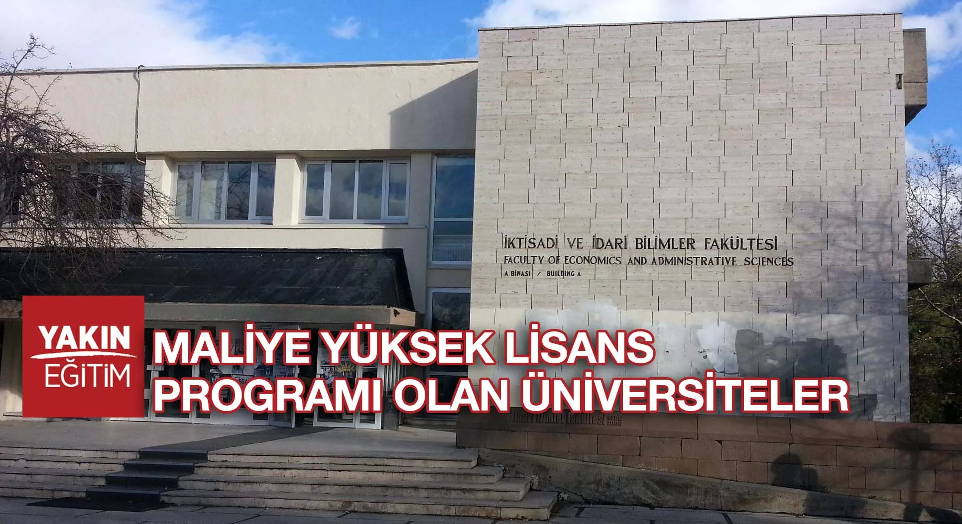 MALİYE YÜKSEK LİSANS PROGRAMI OLAN ÜNİVERSİTELER