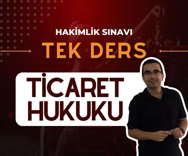 TİCARET HUKUKU TEK DERS VİDEO EĞİTİM PAKETİ