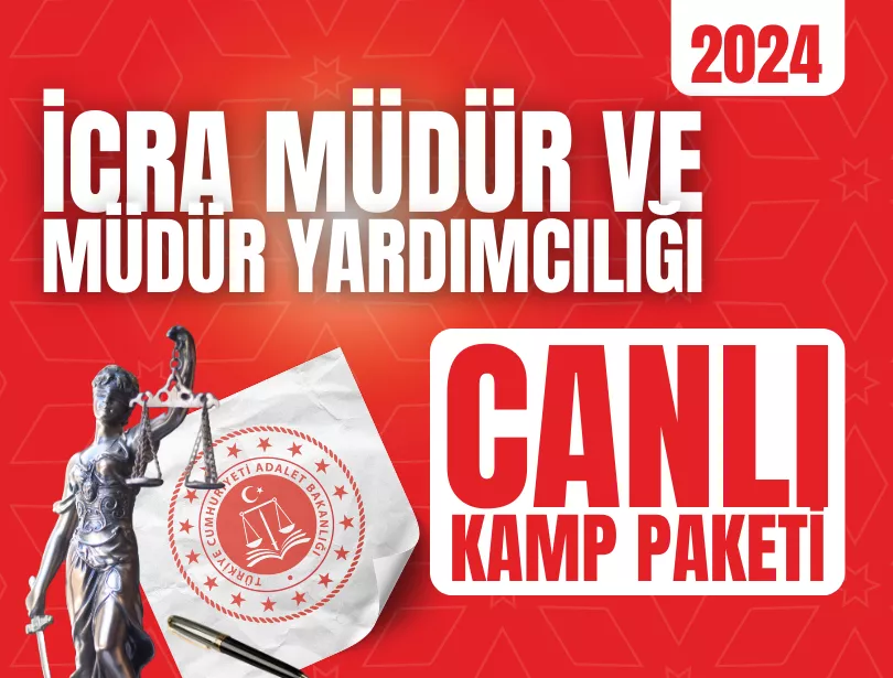 İCRA MÜDÜR YARDIMCILIĞI CANLI KAMPI