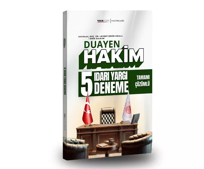 İDARİ HAKİMLİK DENEMELER - DUAYEN HAKİM 5 DENEME