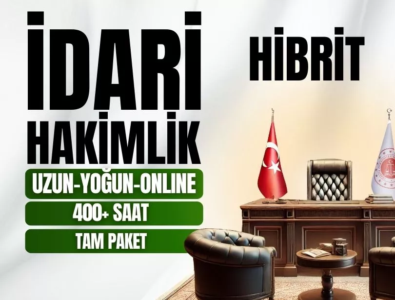 İDARİ HAKİMLİK HİBRİT PAKET